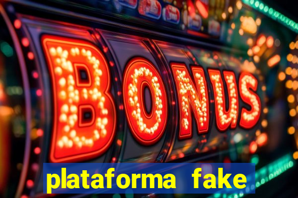 plataforma fake para brincar